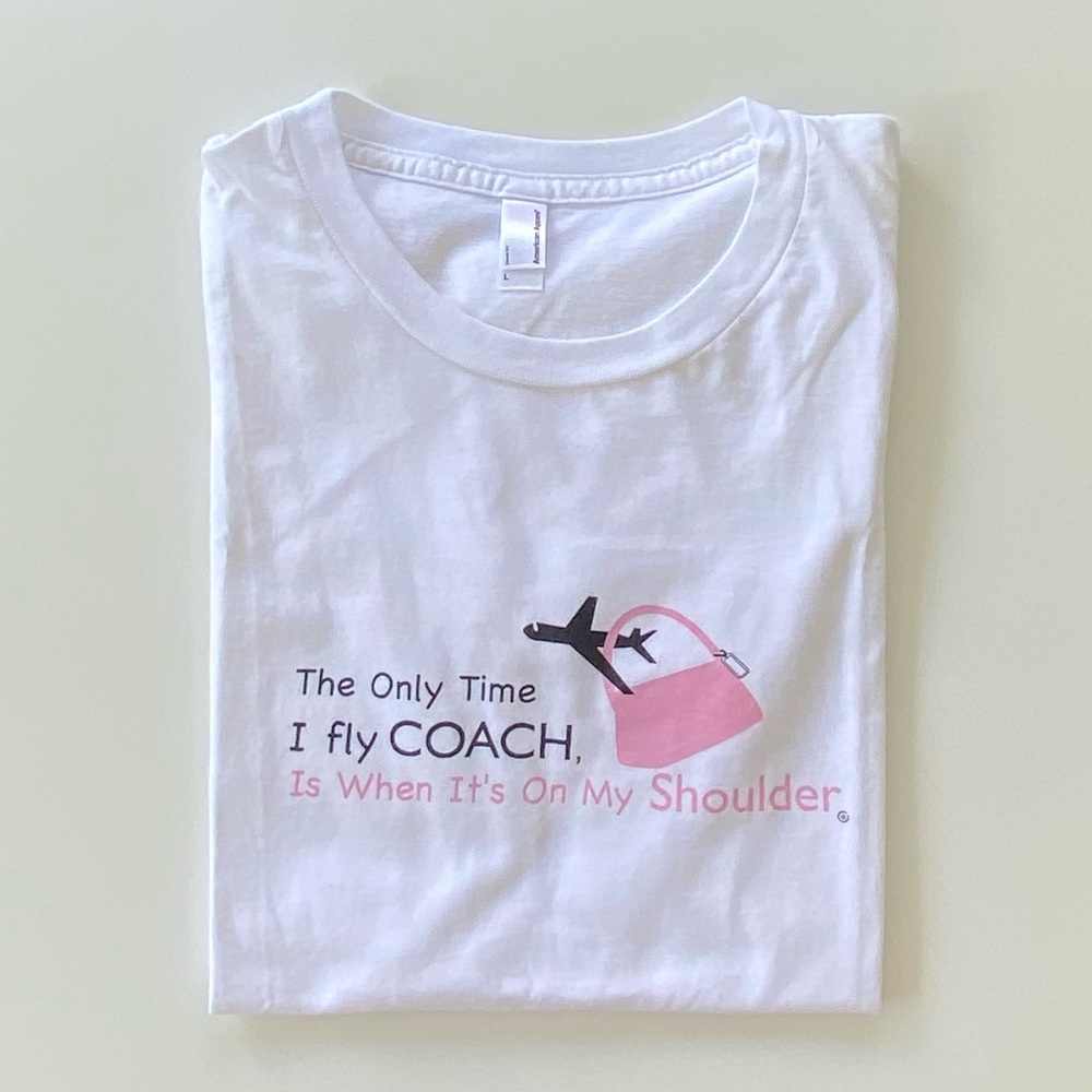 Vintage American Apparel T-Shirt, “Only Time I fly Coach”, Short Sleeve T-Shirt - Picture 8 of 8